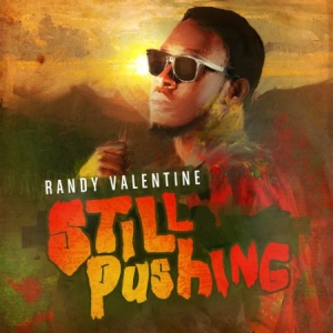 Valentine Randy - Still Pushing i gruppen CD hos Bengans Skivbutik AB (2522239)