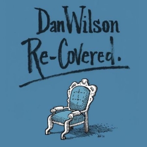 Dan Wilson - Re-Covered i gruppen CD hos Bengans Skivbutik AB (2522272)