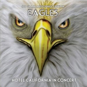 Eagles - Hotel California In Concert i gruppen VINYL hos Bengans Skivbutik AB (2522323)