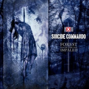 Suicide Commando - Forest Of The Impaled i gruppen CD hos Bengans Skivbutik AB (2522966)