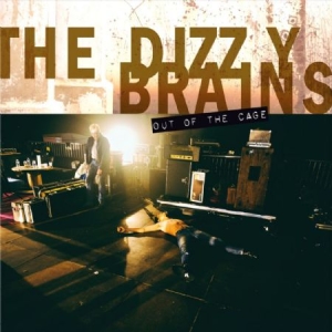 Dizzy Brains - Out Of The Cage i gruppen VINYL hos Bengans Skivbutik AB (2524274)