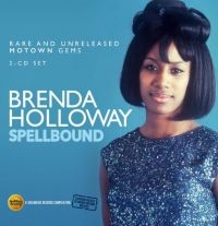 Holloway Brenda - Spellbound: Rare And Unreleased Mot i gruppen CD hos Bengans Skivbutik AB (2524284)