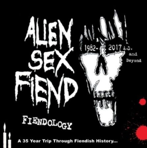 Alien Sex Fiend - Fiendology ~ A 35 Year Trip Through i gruppen CD hos Bengans Skivbutik AB (2524292)