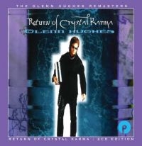 Hughes Glenn - Return Of Crystal Karma: 2Cd Expand i gruppen CD hos Bengans Skivbutik AB (2524307)