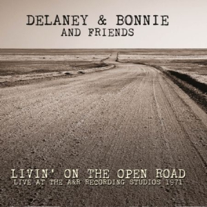 Delaney & Bonnie And Friends - Livin' On The Open Road (1971) i gruppen CD hos Bengans Skivbutik AB (2524335)