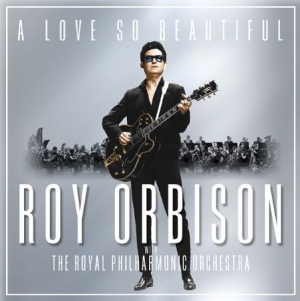 Orbison Roy - A Love So Beautiful: Roy Orbison & The Royal Philharmonic Orchestra i gruppen VINYL hos Bengans Skivbutik AB (2524833)