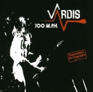 Vardis - 100 Mph i gruppen CD hos Bengans Skivbutik AB (2527330)