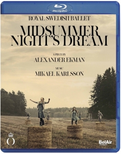 Royal Swedish Ballet - Midsummer Night's Dream (Blu-Ray) i gruppen Musikk / Musikkk Blu-Ray / Klassisk hos Bengans Skivbutik AB (2527394)