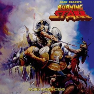 Jack Starr's Burning Starr - Stand Your Ground i gruppen VINYL hos Bengans Skivbutik AB (2528423)