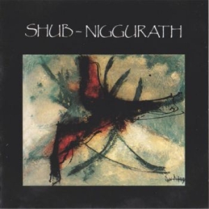 Shub Niggurath - Shub Niggurath i gruppen CD hos Bengans Skivbutik AB (2528440)