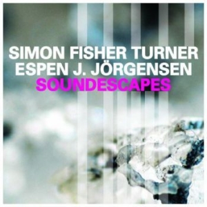 Fisher Turner Simon / Espen J. Jorg - Soundescapes i gruppen VI TIPSER / Julegavetips CD hos Bengans Skivbutik AB (2528533)