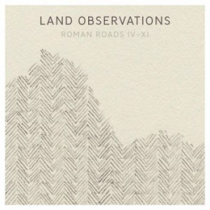 Land Observations - Roman Roads Iv-Xi i gruppen CD hos Bengans Skivbutik AB (2528541)