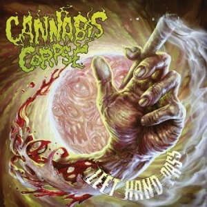 Cannabis Corpse - Left Hand Pass i gruppen VINYL hos Bengans Skivbutik AB (2528723)