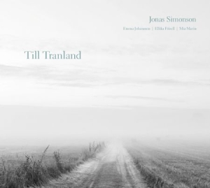 Simonson Jonas - Till Tranland i gruppen CD hos Bengans Skivbutik AB (2529593)