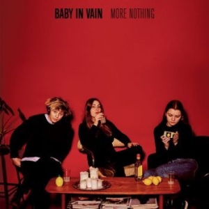 Baby In Vain - More Nothing i gruppen CD hos Bengans Skivbutik AB (2530005)