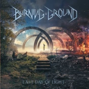 Burning Ground - Last Day Of Light i gruppen CD hos Bengans Skivbutik AB (2538094)