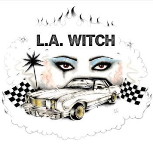 L.A. Witch - L.A. Witch i gruppen CD hos Bengans Skivbutik AB (2538411)