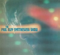 Bley Paul - Paul Bley Synthesizer Show i gruppen CD hos Bengans Skivbutik AB (2538546)