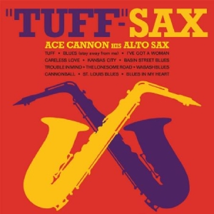 Cannon Ace - Tuff-Sax i gruppen CD hos Bengans Skivbutik AB (2538568)