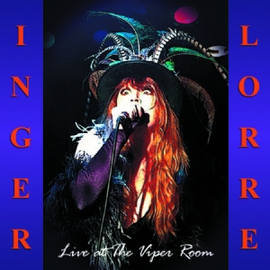 Inger Lorre - Live At The Viper Room i gruppen CD hos Bengans Skivbutik AB (2538594)