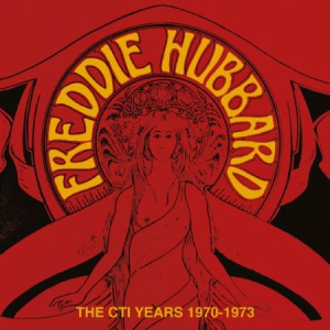 Freddie Hubbard - Cti Years 1970-73 i gruppen CD hos Bengans Skivbutik AB (2538624)