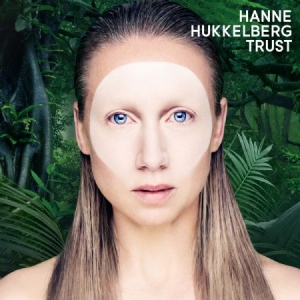 Hukkelberg Hanne - Trust i gruppen VINYL hos Bengans Skivbutik AB (2538642)