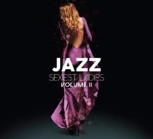 V/A - Jazz Sexiest Ladies 2 i gruppen CD hos Bengans Skivbutik AB (2538646)