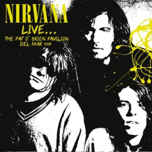 Nirvana - Live..Pat O'brien Pavillion 1991 i gruppen Minishops / Nirvana hos Bengans Skivbutik AB (2539003)