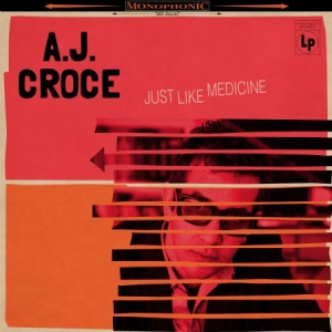 Croce A.J. - Just Like Medicine i gruppen CD hos Bengans Skivbutik AB (2540313)