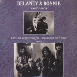 Delaney & Bonnie And Friends - Live In Copenhagen, December 10Th 1 i gruppen VINYL hos Bengans Skivbutik AB (2540403)