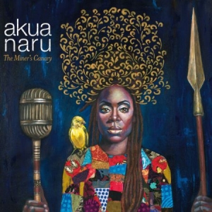 Naru Akua - Moner's Canary i gruppen VINYL hos Bengans Skivbutik AB (2540434)