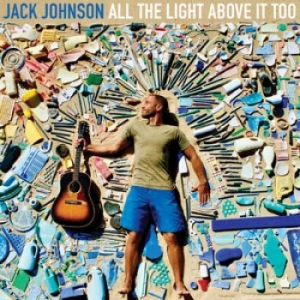 Jack Johnson - All The Light Above It Too (Vinyl) i gruppen VINYL hos Bengans Skivbutik AB (2542284)