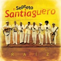 El Spteto Santiaguero - Raiz i gruppen CD hos Bengans Skivbutik AB (2542300)