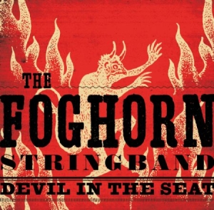 Foghorn Stringband - Devil In The Seat i gruppen VINYL hos Bengans Skivbutik AB (2542329)