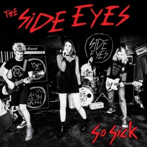 Side Eyes - So Sick i gruppen VINYL hos Bengans Skivbutik AB (2542339)