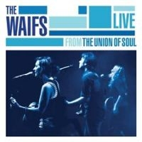 Waifs - Live From The Union Of Soul i gruppen CD hos Bengans Skivbutik AB (2542348)