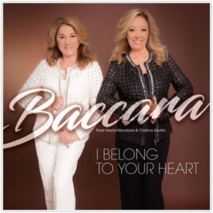 Baccara - I Belong To Your Heart i gruppen CD hos Bengans Skivbutik AB (2542397)