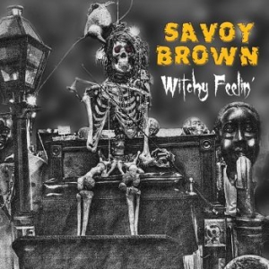 Savoy Brown - Witchy Feelin' i gruppen CD hos Bengans Skivbutik AB (2543503)