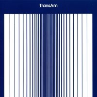 Trans Am - Trans Am i gruppen VINYL hos Bengans Skivbutik AB (2543506)