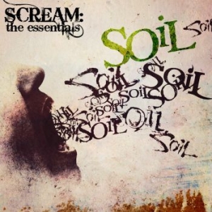 Soil - Scream: The Essentials i gruppen CD hos Bengans Skivbutik AB (2543916)