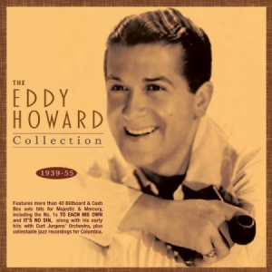 Howard Eddy - Collection 1939-55 i gruppen VI TIPSER / Julegavetips CD hos Bengans Skivbutik AB (2543975)