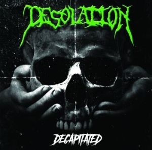 Desolation - Decapitated i gruppen CD hos Bengans Skivbutik AB (2545059)