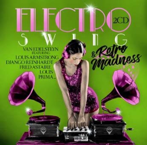 Various Artists - Electro Swing & Retro Madness i gruppen CD hos Bengans Skivbutik AB (2545394)