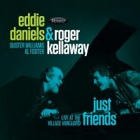 Daniels Eddie & Roger Kellaway - Just Friends - Village Vanguard 198 i gruppen CD hos Bengans Skivbutik AB (2545403)