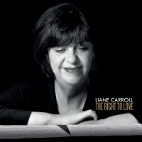 Carroll Liane - Right To Love i gruppen CD hos Bengans Skivbutik AB (2545608)