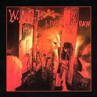 W.A.S.P. - Live...In The Raw i gruppen VINYL hos Bengans Skivbutik AB (2546311)