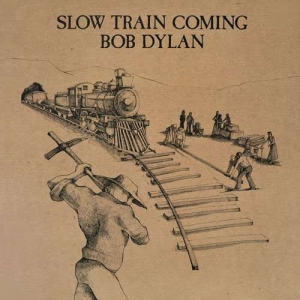 Dylan Bob - Slow Train Coming i gruppen VINYL hos Bengans Skivbutik AB (2546379)