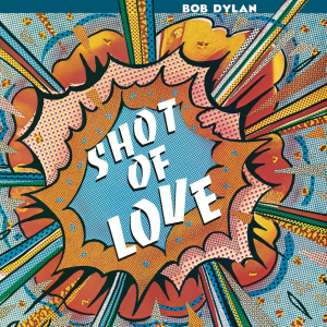 Dylan Bob - Shot Of Love i gruppen VINYL hos Bengans Skivbutik AB (2546380)