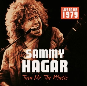 Hagar Sammy - Turn Up The Music 1979 (Fm) i gruppen CD hos Bengans Skivbutik AB (2546720)