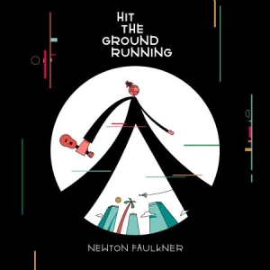 Faulkner Newton - Hit The Ground Running i gruppen VI TIPSER / Julegavetips CD hos Bengans Skivbutik AB (2546740)